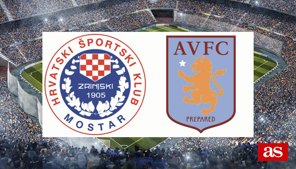 Zrinjski Aston Villa Resultado Resumen Y Goles