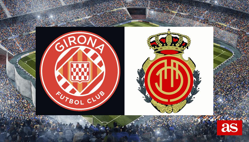 Girona 01 Mallorca resultado, resumen y goles