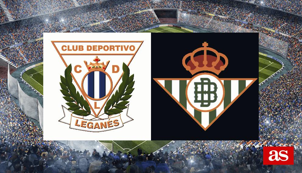 Leganés 2-3 Betis: results, summary and goals